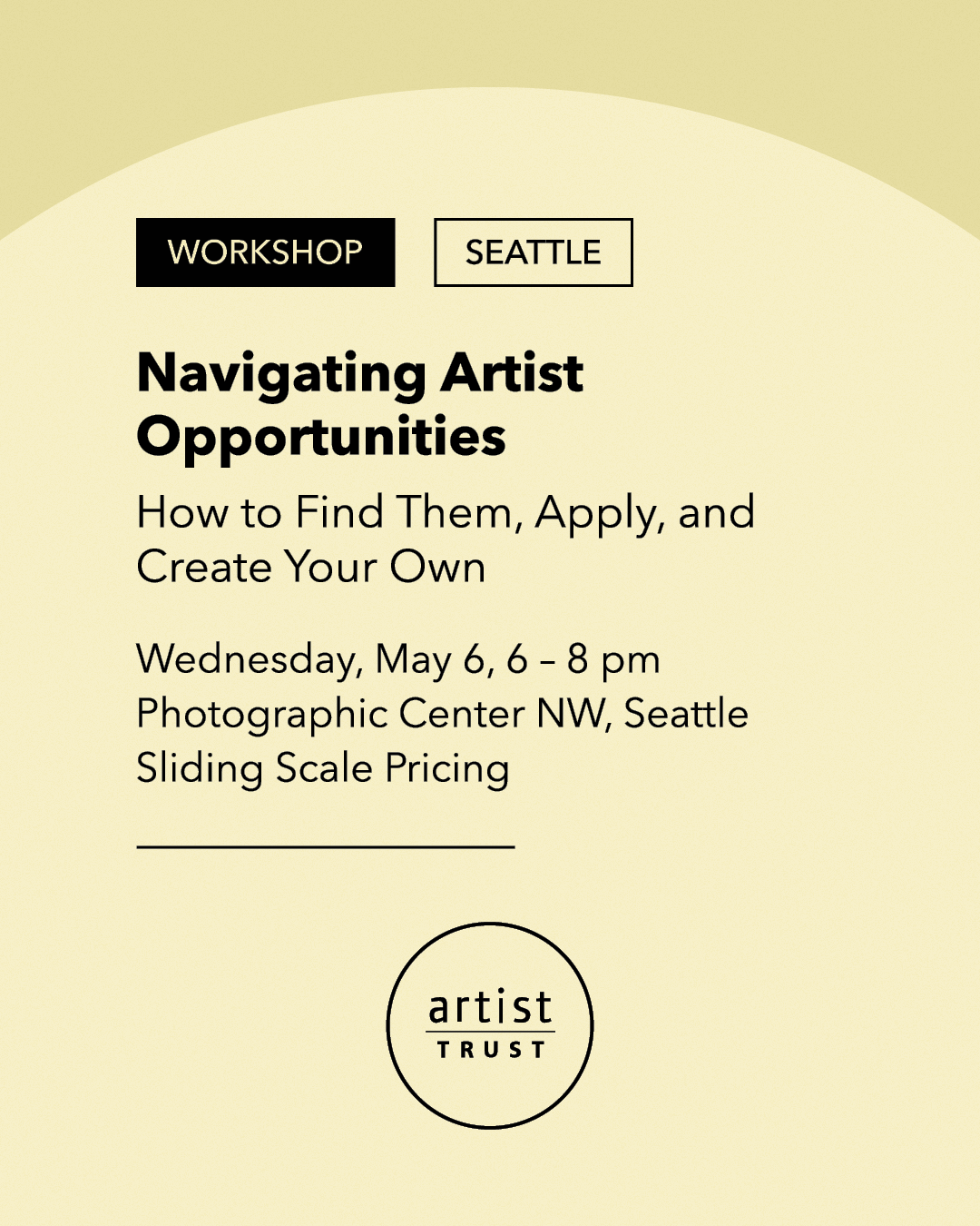 Navigating Artist Opportunities: How to Find Them, Apply, and Create Your Own - Spring 2026